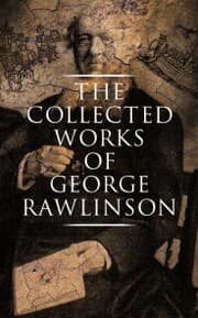 Cover von The Collected Works of George Rawlinson