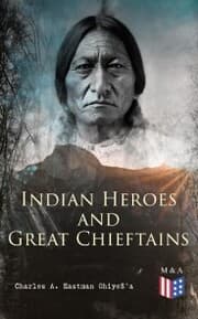 Cover von Indian Heroes and Great Chieftains