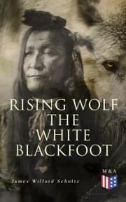 Cover von Rising Wolf the White Blackfoot