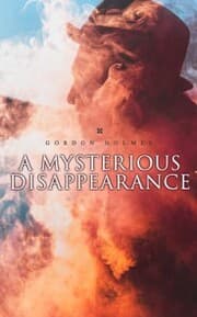 Cover von A Mysterious Disappearance