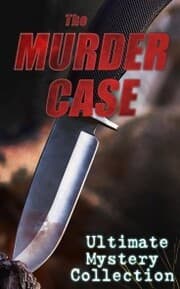 Cover von THE MURDER CASE - Ultimate Mystery Collection