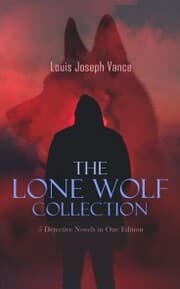 Cover von The Lone Wolf Collection - 5 Detective Novels in One Edition