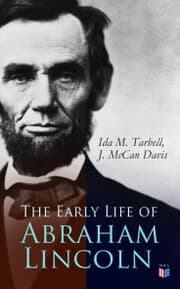 Cover von The Early Life of Abraham Lincoln