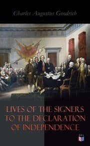 Cover von Lives of the Signers to the Declaration of Independence