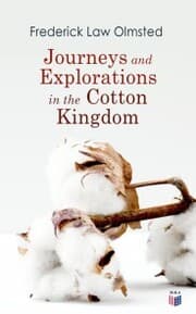 Cover von Journeys and Explorations in the Cotton Kingdom