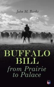 Cover von Buffalo Bill from Prairie to Palace