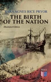 Cover von The Birth of the Nation (Illustrated Edition)