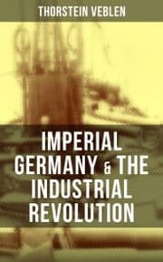 Cover von Imperial Germany & the Industrial Revolution