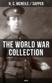Cover von THE WORLD WAR COLLECTION OF H. C. MCNEILE (SAPPER)
