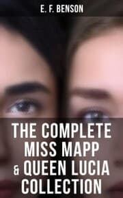 Cover von THE COMPLETE MISS MAPP & QUEEN LUCIA COLLECTION
