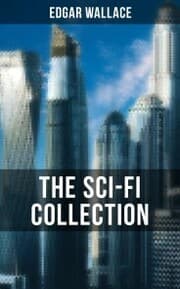 Cover von THE SCI-FI COLLECTION OF EDGAR WALLACE