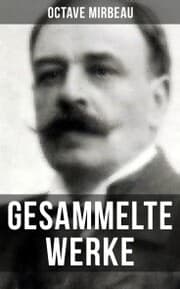 Cover von Octave Mirbeau: Gesammelte Werke