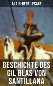 Cover von Geschichte des Gil Blas von Santillana