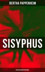 Cover von Bertha Pappenheim - Sisyphus: Gegen den Mädchenhandel
