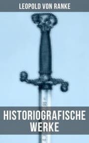 Cover von Leopold von Ranke: Historiografische Werke