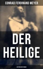 Cover von Der Heilige: Historischer Roman