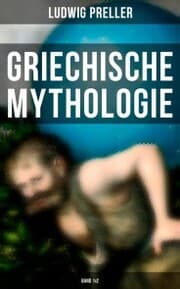 Cover von Griechische Mythologie (Band 1&2)
