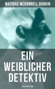 Cover von Ein weiblicher Detektiv: Dora Myrtel-Krimi