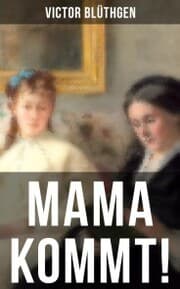 Cover von Mama kommt!