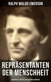 Cover von Repräsentanten der Menschheit (Ausgewählte Aufsätze von Ralph Waldo Emerson)