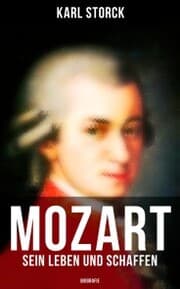 Cover von Mozart: Sein Leben und Schaffen (Biografie)