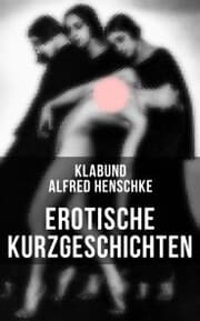 Cover von Erotische Kurzgeschichten