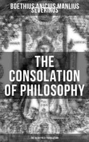 Cover von THE CONSOLATION OF PHILOSOPHY (The Sedgefield Translation)