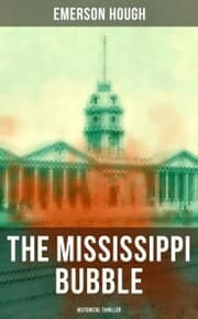 Cover von THE MISSISSIPPI BUBBLE (Historical Thriller)