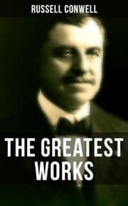 Cover von The Greatest Works of Russell Conwell