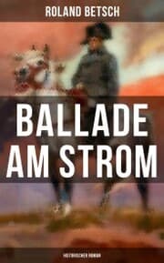 Cover von Ballade am Strom: Historischer Roman