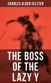 Cover von THE BOSS OF THE LAZY Y