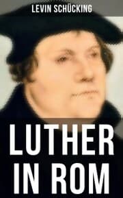 Cover von Luther in Rom