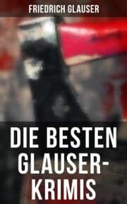 Cover von Die Besten Glauser-Krimis