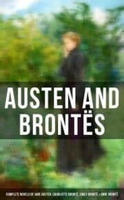 Cover von Austen and Brontës: Complete Novels of Jane Austen, Charlotte Brontë, Emily Brontë & Anne Brontë