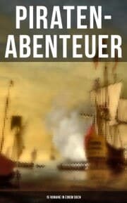 Cover von Piraten-Abenteuer: 15 Romane in einem Buch