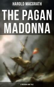 Cover von The Pagan Madonna (A Treasure Hunt Tale)