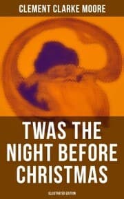 Cover von Twas the Night Before Christmas (Illustrated Edition)