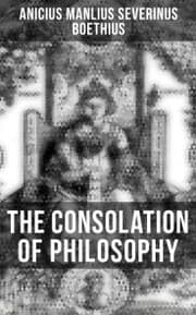 Cover von The Consolation of Philosophy