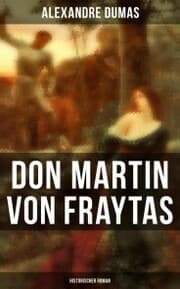 Cover von Don Martin von Fraytas: Historischer Roman