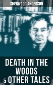 Cover von Death in the Woods & Other Tales