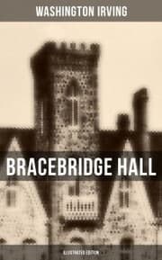 Cover von Bracebridge Hall (Illustrated Edition)