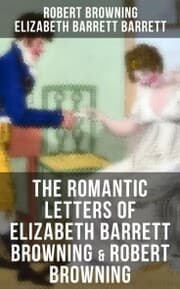 Cover von The Romantic Letters of Elizabeth Barrett Browning & Robert Browning