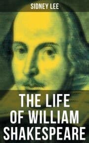 Cover von THE LIFE OF WILLIAM SHAKESPEARE