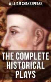 Cover von The Complete Historical Plays of William Shakespeare