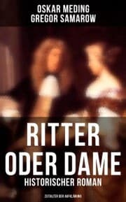 Cover von Ritter oder Dame (Historischer Roman - Zeitalter der Aufklärung)