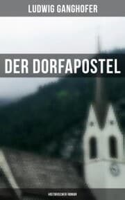 Cover von Der Dorfapostel: Historischer Roman