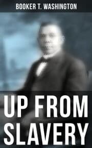 Cover von Booker T. Washington: Up From Slavery