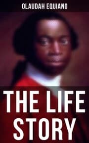 Cover von The Life Story of Olaudah Equiano