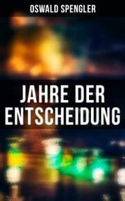 Cover von Jahre der Entscheidung
