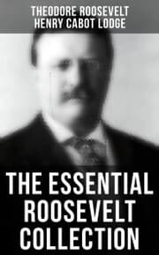 Cover von The Essential Roosevelt Collection
